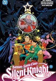 Batman - Santa Claus: Silent Knight (Jeff Parker)