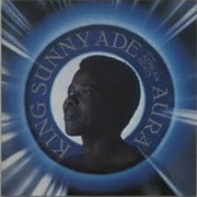 King Sunny Ade - Aura