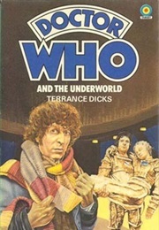 Doctor Who and the Underworld (Terrance Dicks)