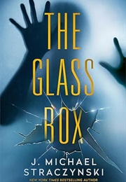 The Glass Box (J. Michael Straczynski)