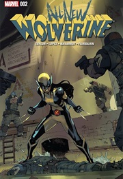 All-New Wolverine #2 (Tom Taylor & David Lopez)