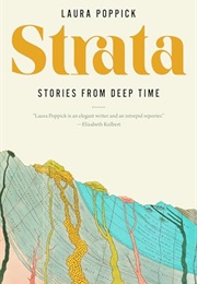 Strata: Stories From Deep Time (Laura Poppick)