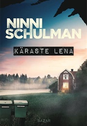 Käraste Lena (Ninni Schulman)