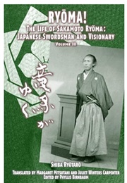 Ryoma! the Life of Sakamoto Ryoma Vol III (Ryotaro Shiba)
