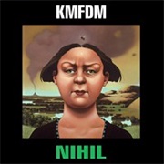 Nihil - KMFDM (1995)