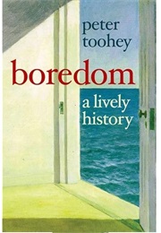 Boredom (Peter Toohey)
