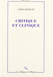 Critique Et Clinique (Gilles Deleuze)