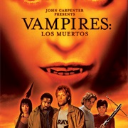 Vampires: Los Muertos (2002)