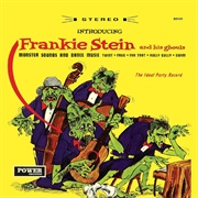 Frankie Stein and His Ghouls (Monster Sounds and Dance Music)