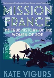 Mission France (Kate Vigurs)