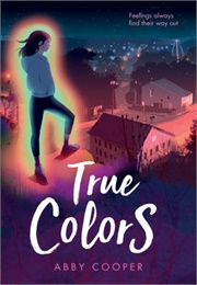 True Colors (Abby Cooper)