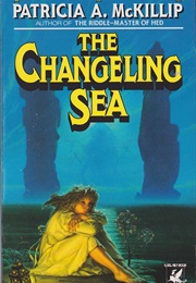The Changeling Sea (Patricia McKillip)