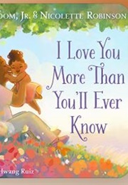 I Love You More Than You'll Ever Know (Leslie Odom Jr., Nicolette Robinson)