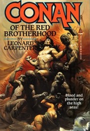 Conan of the Red Brotherhood (Leonard Carpenter)