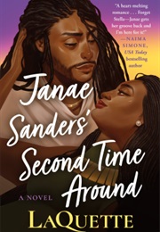 Janae Sanders' Second Time Around (Laquette)