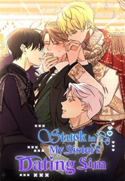 Stuck in My Sister's Dating Sim (Mongdo, Unicorn)