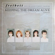 Frei Heit - Keeping the Dream Alive