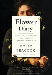 Flower Diary (Molly Peacock)