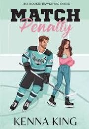 Match Penalty (Kenna King)