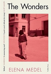 The Wonders (Elena Medel)