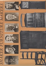 Shaker Furniture Makers (Jerry V. Grant)