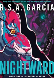 The Nightward (R. S. A. Garcia)