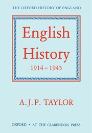 English History 1914-1945 (Taylor, A.J.P.)