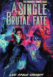 A Single Brutal Fate (Lee Paige O'Brien)