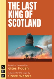 The Last King of Scotland (Waters, Steve)
