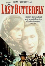 The Last Butterfly (1991)