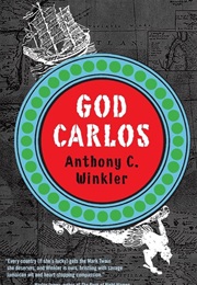 God Carlos (Anthony C. Winkler)
