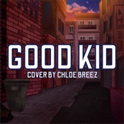 Good Kid - Chloe Breez