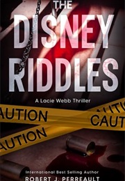 The Disney Riddles (Robert J. Perreault)