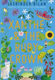 Xanthe & the Ruby Crown (Jasbinder Bilan)