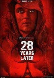 28 Years Later (2025)