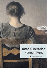 Ritos Funerarios (Hannah Kent)