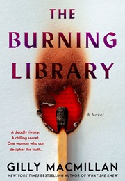 The Burning Library (Gilly MacMillan)