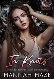 In Knots (Hannah Haze)