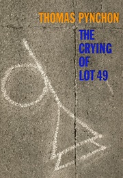 The Crying of Lot 49 (Thomas Pynchon)