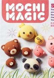 Mochi Magic (Kaori Becker)