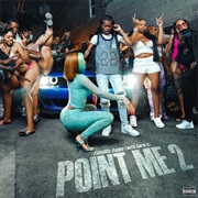 Point Me 2 (With Cardi B) - Fendida Rappa