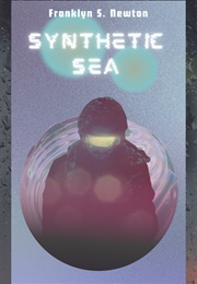 Synthetic Sea (Franklyn S. Newton)
