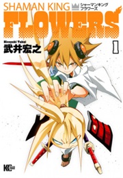 Shaman King: Flowers Vol. 1 (Hiroyuki Takei)