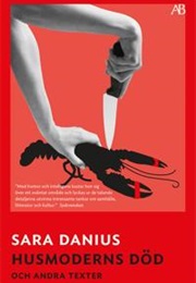 Husmoderns Död (Sara Danius)