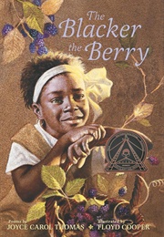 The Blacker the Berry (Floyd Cooper)