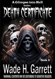 Death Certificate (Wade H Garrett)