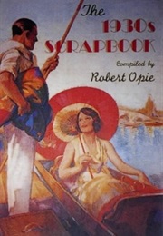 The 1930s Scrapbook (Robert Opie)