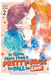 It Takes More Than a Pretty Face to Fall in Love Volume 2 (Karin Anzai)