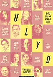 Ulyd, Feministisk Antologi (Hedda Lingås Fossum)