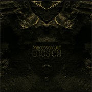 Erosion - Process of Guilt (2009)